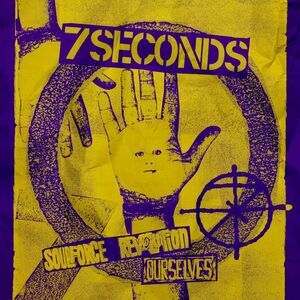 7 Seconds - Ourselves / Soulforce Revolution - Deluxe Edition  CD